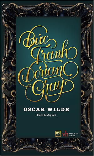 Bức tranh Dorian Gray - Oscar Wilde