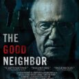 Review The Good Neighbor 2016