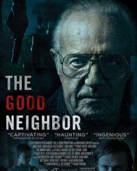 Review The Good Neighbor 2016